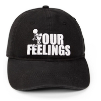 GRUNT STYLE F*CK Your Feelings Dad Hat Black 