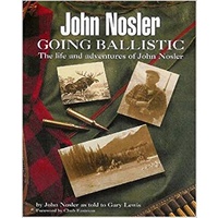 John Nosler going Ballistic Book