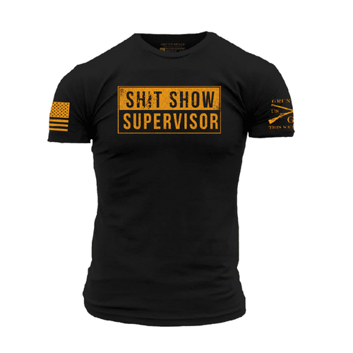 GRUNT STYLE Shit Show Supervisor M